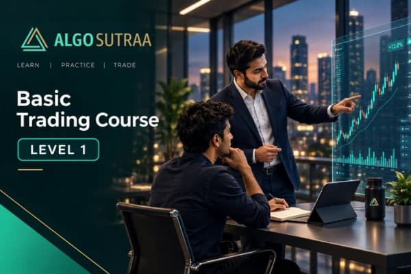 Basic Trading Course – Level 1